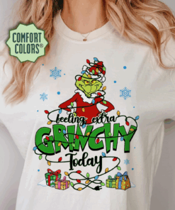 Feeling Extra Grinchy Today Christmas Shirt, Grinch Shirt, Christmas Gift
