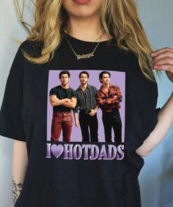 I Love Hot Dads Jonas Brothers Shirt
