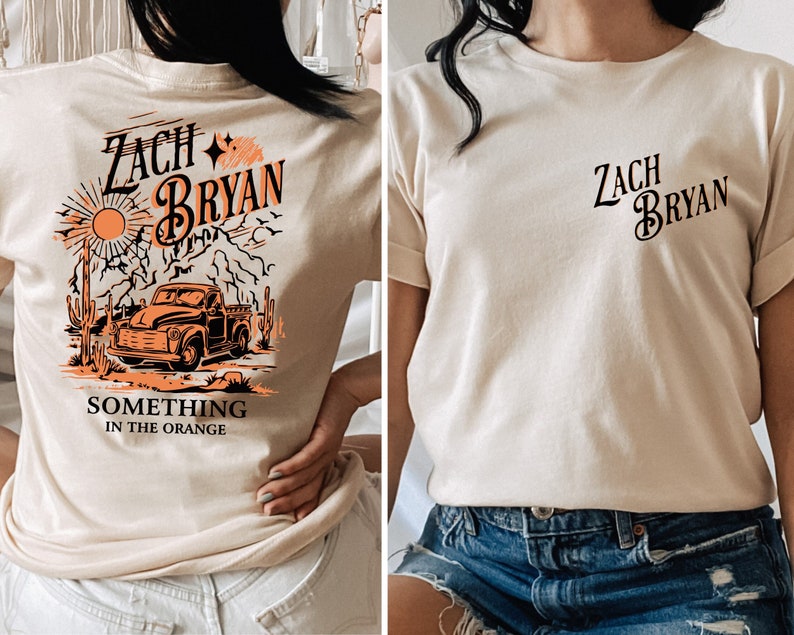 Zach Bryan Something In The Orange Front And Back Shirt Zach Bryan Something In The Orange Front And Back Shirt