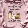 I Could Spend Days With No Outside Contact Just Reading Books Happy Cat Shirt