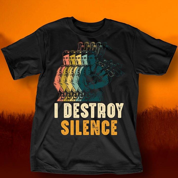 I Destroy Silence Shirt I Destroy Silence Shirt