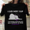 I Did Not Trip The Floor Looked Sad So I Gave It A Hug Fibromyalgia Awareness Dizzy Elephant Purple Ribbons Shirt