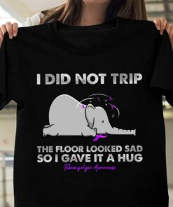 I Did Not Trip The Floor Looked Sad So I Gave It A Hug Fibromyalgia Awareness Dizzy Elephant Purple Ribbons Shirt I Did Not Trip The Floor Looked Sad So I Gave It A Hug Fibromyalgia Awareness Dizzy Elephant Purple Ribbons Shirt