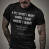 I Do What When Where I Want Except I Gotta Ask My Wife T-Shirt Sweatshirt Hoodie