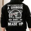 I Don’t Always Fill Out A Logbook But When I Do Hoodie (Back Side)