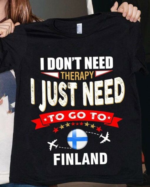 I Don’t Need Therapy I Just Need To Go To Finland Airplanes Shirt