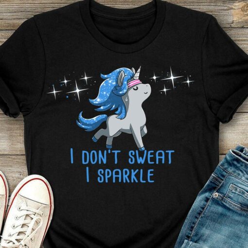 I Don’t Sweat I Sparkle Unicorn Gymmer Glitters Shirt