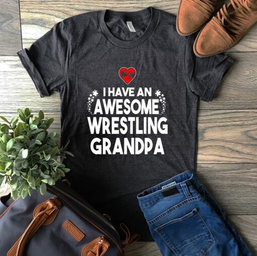 I Have An Awesome Wrestling Grandpa Shirt