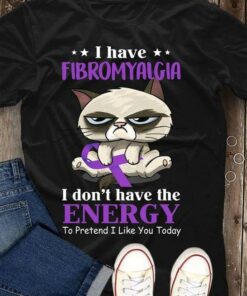 I Have Fibromyalgia I Don’t Have The Energy To Pretend I Like You Today Cartoon Cat Holding Purple Ribbon Shirt I Have Fibromyalgia I Don’t Have The Energy To Pretend I Like You Today Cartoon Cat Holding Purple Ribbon Shirt