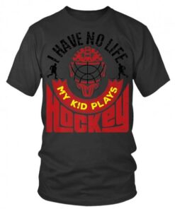 I Have No Life My Kid Plays Shirt I Have No Life My Kid Plays Shirt
