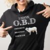 I Have O.B.D Obsessive Brahman Disorder Hoodie