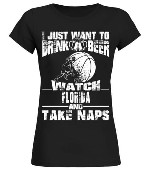I Just Want To Drink Beer Watch Florida Shirt I Just Want To Drink Beer Watch Florida Shirt