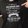 I’m A Delaware Girl Short And Stout Here Is My Finger Here Is My Mouth Hoodie