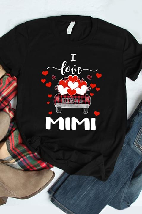 I Love Being A Mimi Shirt I Love Being A Mimi Shirt