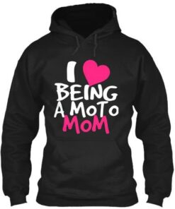 I Love Being A Moto Mom Hoodie