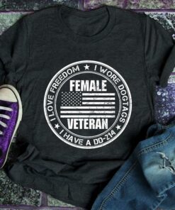 I Love Freedom I Wore Dogtags I Have A DD 214 Shirt