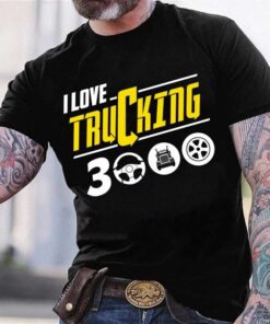 I Love Trucking 3000 Trucker Shirt