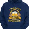I Make Beer Disappear What’s Your Superpower Glasses Of Beer Shirt