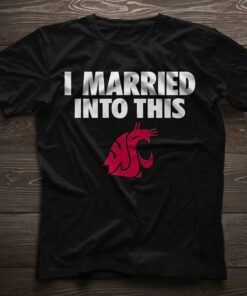 I Married Into This Shirt