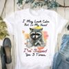 I May Look Calm But In My Head I’ve Slapped You 3 Times Pole Cat Drinking Shirt
