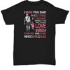 I Miss You Dad You Were My Best Friend And It’s Been Hard Without You Shirt