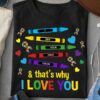 I See Your True Color &amp That’s Why I Love You Autism Colorful Ribbons Heart Shirt