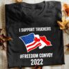 I Support Truckers #Freedom Convoy 2022 Flag Of America Canada Shirt