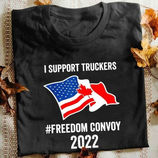 I Support Truckers #Freedom Convoy 2022 Flag Of America Canada Shirt