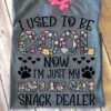 I Used To Be Cool Now I’m Just My Dog’s And Cat’s Snack Dealer Vintage Flowers Dog Footprints Shirt