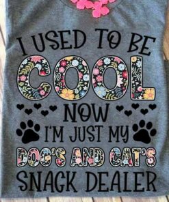 I Used To Be Cool Now I’m Just My Dog’s And Cat’s Snack Dealer Vintage Flowers Dog Footprints Shirt