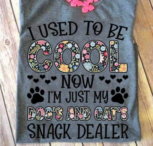 I Used To Be Cool Now I’m Just My Dog’s And Cat’s Snack Dealer Vintage Flowers Dog Footprints Shirt