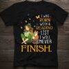 I Was Born With A Reading List I Will Never Finish Shirt