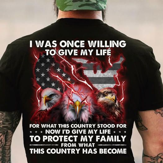 I Was Once Willing To Give My Life Shirt I Was Once Willing To Give My Life Shirt
