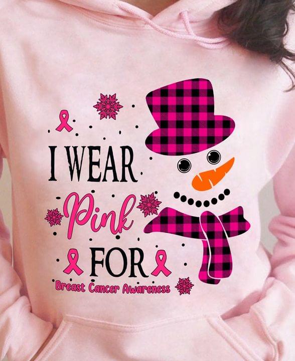 I Wear Pink For Breast Cancer Awareness Christmas Snowman Pink Snow Ribbons Shirt I Wear Pink For Breast Cancer Awareness Christmas Snowman Pink Snow Ribbons Shirt