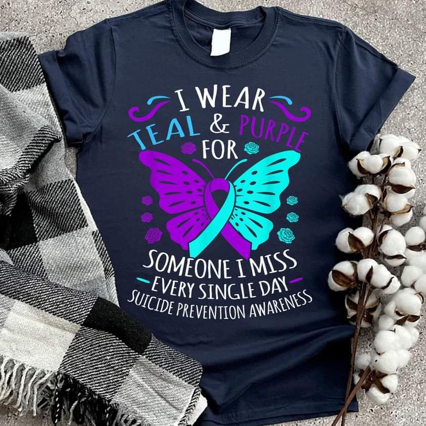 I Wear Teal And Purple For Someone I Miss Every Single Day Shirt I Wear Teal And Purple For Someone I Miss Every Single Day Shirt