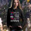 I Will Be A Medical Tech Here Or There I Will Be A Medical Tech Anywhere Hoodie