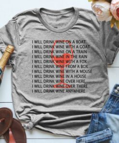 I Will Drink Wine On A Boat I Will Drink Wine With A Goat Shirt