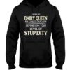 I Work At Dairy Queen My Level Of Sarcasm Depends Hoodie