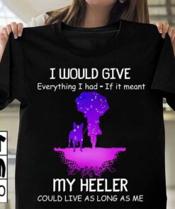 I Would Give Everything I Had If It Meant Shirt I Would Give Everything I Had If It Meant Shirt