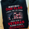 I stand for our Flag, I kneel for the Cross, proud to be a Veteran blessed to be a Christian Veteran T-Shirt