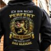Ich Bin Nicht Perfekt Aber Ich Bin Aus Altdorf Bei Nurnberg Und Das Ist Fast Das Gleiche Shirt (Back Side)