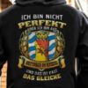 Ich Bin Nicht Perfekt Aber Ich Bin Aus Brettenbach Am Kerzberg Und Das Ist Fast Das Gleiche Shirt (Back Side)