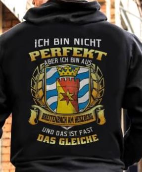 Ich Bin Nicht Perfekt Aber Ich Bin Aus Brettenbach Am Kerzberg Und Das Ist Fast Das Gleiche Shirt (Back Side) Ich Bin Nicht Perfekt Aber Ich Bin Aus Brettenbach Am Kerzberg Und Das Ist Fast Das Gleiche Shirt (Back Side)