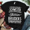 Ich Bin Stolze Schwester Eines Verdammt Jollen Bruders Shirt