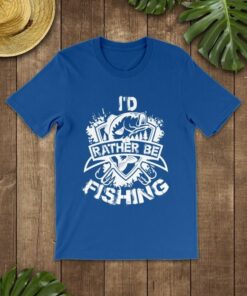 I’d Rather Be Fishing Fish Outdoor Shirt I’d Rather Be Fishing Fish Outdoor Shirt