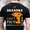 If Deandre Can’t Fix It We’re All Screwed Shirt (Back Side)