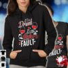 If I’m Drunk It’s My Sister’s Fault Hoodie