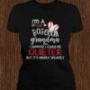 I’m A Baseball Grandma I Suppose I Could Be Quieter But It’s Highly Unlikely Shirt