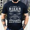 I’m A Biker My Level Of Sarcasm Depends On Your Level Of Stupidity Shirt