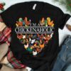 I’m A Chickenaholic Different Kinds Of Chickens Heart Shirt